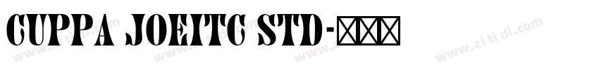 Cuppa JoeITC Std字体转换